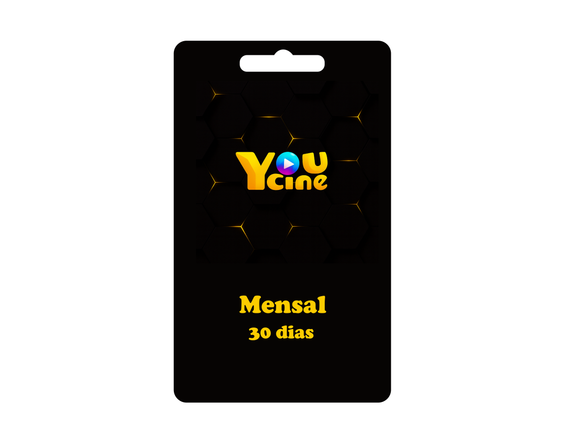 You Cine Mensal = 30 Dias